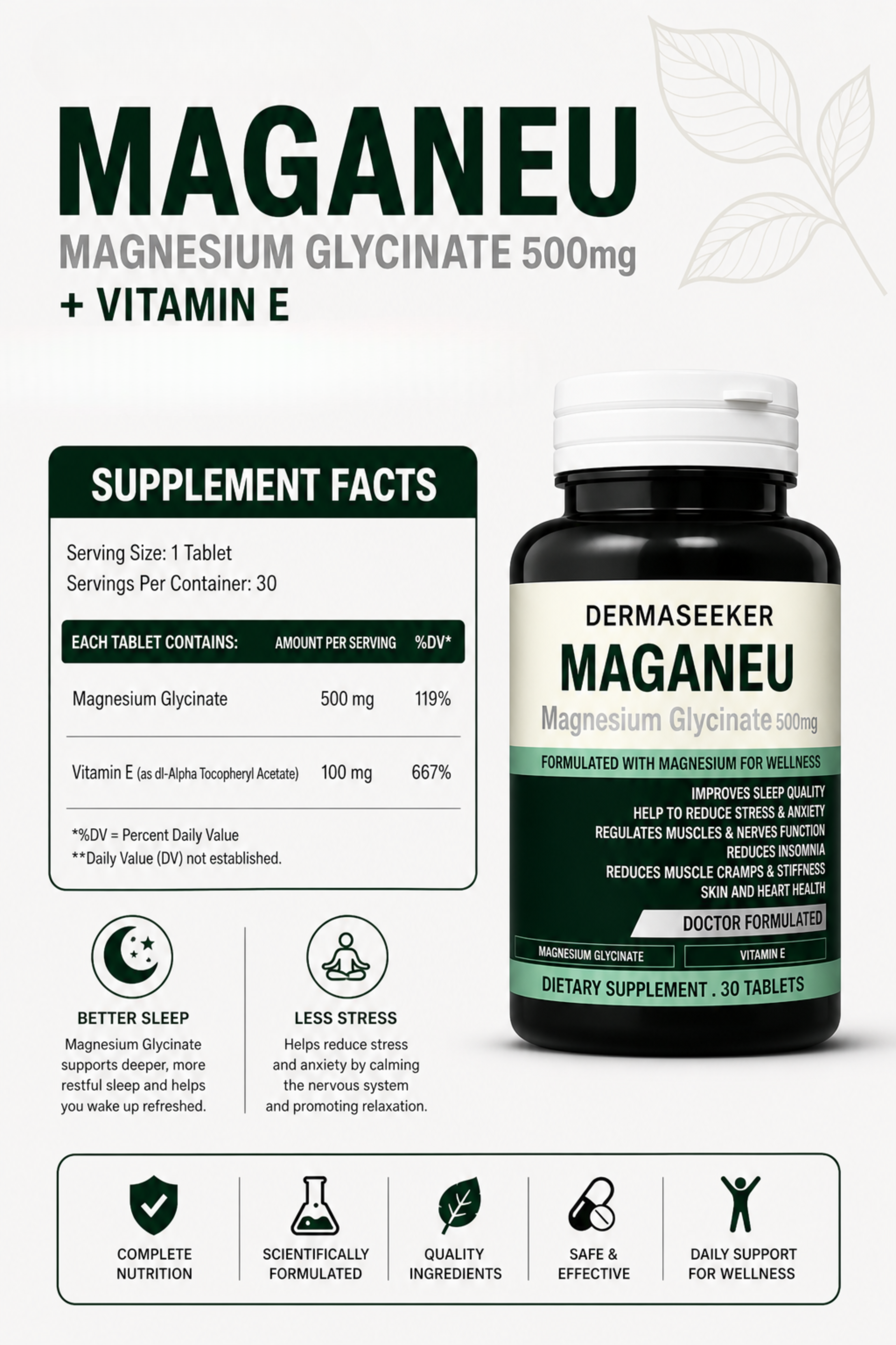 MAGANEU | Magnesium Glycinate + Vitamin E for Improve Sleep, Reduce Anxiety & Stress.